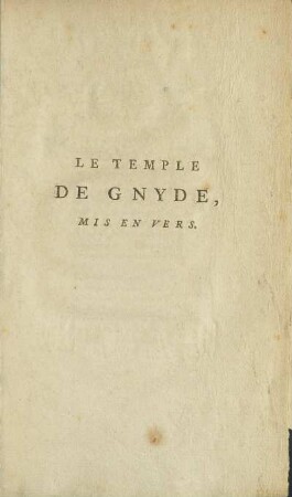 Le temple De Gnyde, Mis En Vers.