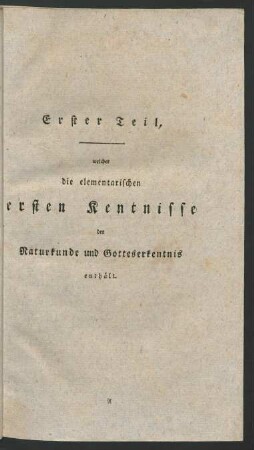 Erster Teil, [..] erste Kentnisse