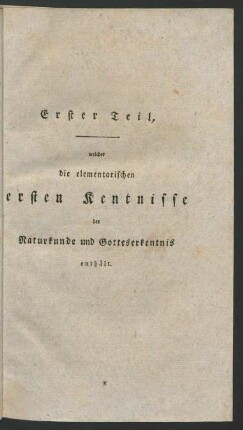 Erster Teil, [..] erste Kentnisse