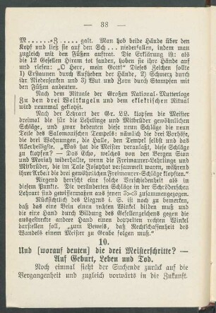 10. Und [worauf deuten] die drei Meisterschritte?
