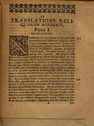 Vindiciae Norbertinae Sive Ostensio Summaria De Norberti, Archiepiscopi Magdeburgensis Et Primatis Germaniae Reliquiis E Coenobio B. Virginis Magdeburgicae Templo, Pragam In Strahoviense FF. Praemonstratensium Monasterium Nunquam Translatis : Cum Responsione Brevi Ad Libellos Strahoviensium FF. Subsidiarios De Translatione Et Cultu Reliquiarum