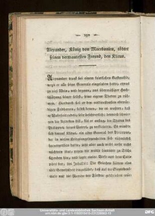 Alexander, König von Macedonien, tödtet seinen vertrautesten Freund, den Klitus.