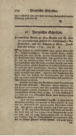 : Freymüthige Briefe an Hrn. Grafen von V. über den gegenwärtigen Zustand der Gelehrsamkeit, der Universität, und den Schulen zu Wien.