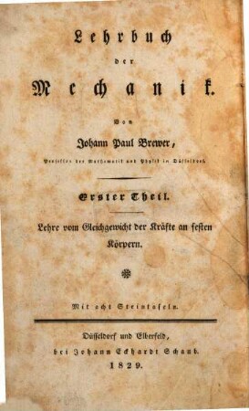 Lehrbuch der Mechanik, 1. Lehrbuch der Statik fester Körper