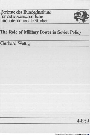 The Role of military power in Soviet Policy