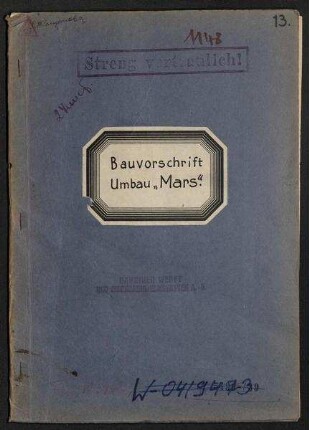 Bauvorschrift Umbau Dampfer "Altair" zum Artillerie-Schulschiff "Mars"