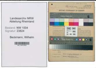 Entnazifizierung Wilhelm Beckmann , geb. 23.02.1894 (Dreher)