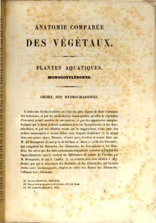 Anatomie comparée des Végétaux : comprenant 1. les plantes aquatiques, 2. les plantes aériennes, 3. les plantes parasites, 4. les plantes terrestres, 1