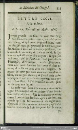 Lettre CCCVI. A la même. A Livry, Mécredi 19. Août, 1676