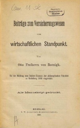 Beiträge zum Versicherungswesen vom wirtschaftlichen Standpunkt