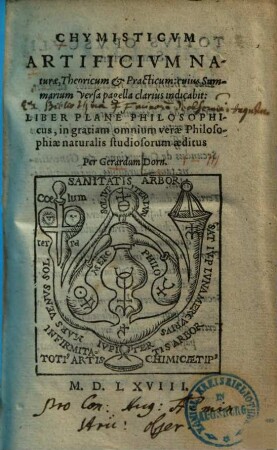Chymisticum artificium naturae, theoricum et +& practicum. 1. (1568). - 156 S. : Ill.