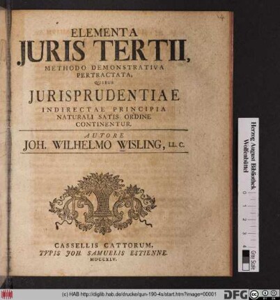 Elementa Juris Tertii, Methodo Demonstrativa Pertractata, Quibus Jurisprudentiae Indirectae Principia Naturali Satis Ordine Continentur