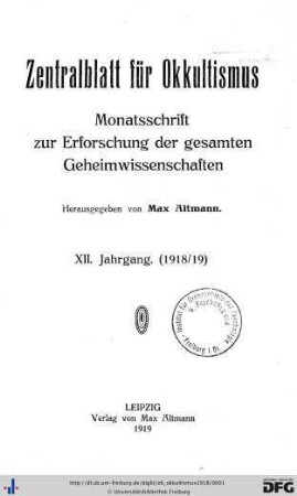 12: Zentralblatt für Okkultismus: Monatsschrift zur Erforschung der gesamten Geheimwissenschaften