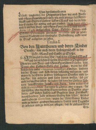 Titulus I. Von den Unterthanen und deren Kinder Dienste/ wie auch deren Leibeigenschafft in der Ucker-Marck und Lande zu Stolpe.