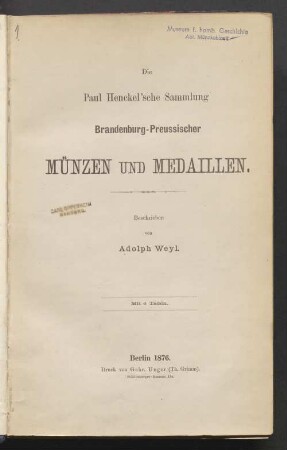Die Paul Henckel'sche Sammlung brandenburg-preussischer Münzen und Medaillen ; Abt. 1 - 3