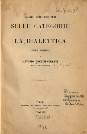 Saggio storico-critico sulle categorie e la dialettica : opera postuma
