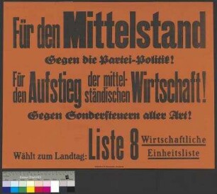 Wahlplakat der Wirtschaftlichen Einheitsliste zur Landtagswahl am 7. Dezember 1924