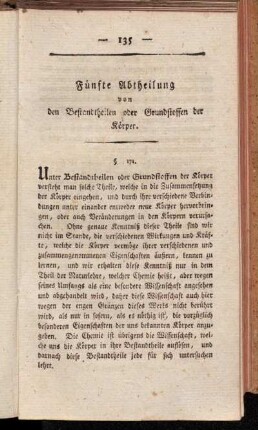 Fünfte Abtheilung von den Bestandtheilen oder Grundstoffen der Körper.