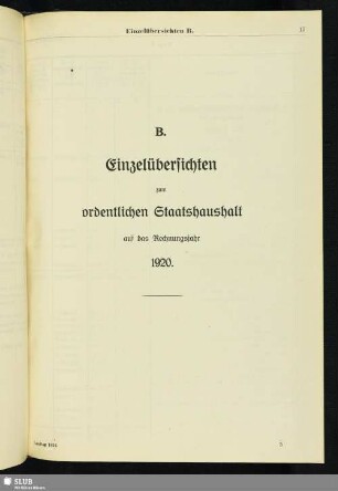 B. Einzelübersichten zum ordentlichen Staatshaushalt auf das Rechnungsjahr 1920