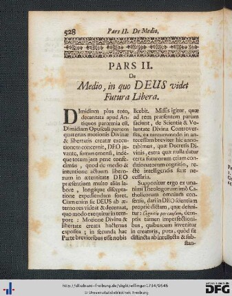 Pars II. De Medio, in quo Deus videt Futura Libera.