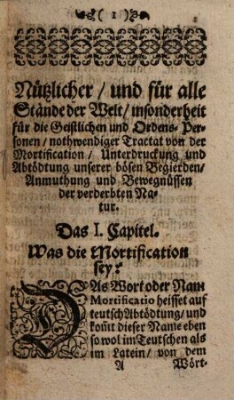 Seelen-nutzliches Mortification-Büchlein : Bestehend In einer gottseeligen Vorstellung
