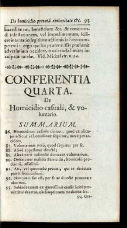 Conferentia Quarta. De Homicidio casuali, & voluntario