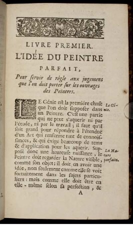 Livre premier. L'Idée du Peintre parfait, pour servir de régles aux jugemens que l'on doit porter sur les Ouvrages des Peintres