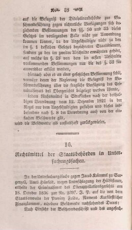 16. Rechtsmittel der Staatsbehörden in Untersuchungssachen.