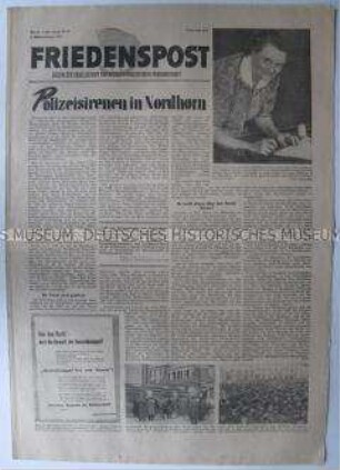 Wochenzeitung der DSF "Friedenspost" u.a. über einen Polizeieinsatz gegen streikende Arbeiter in Westdeutschland