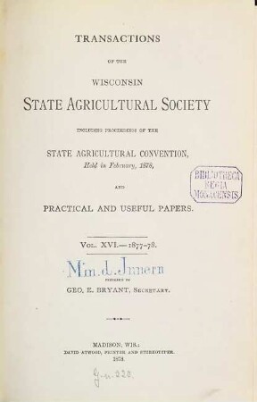 Transactions of the Wisconsin State Agricultural Society. 16. 1877/78 (1878)