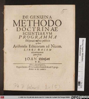 De Genuina Methodo Doctrinae Scientiarum Programma : Disputationibus publicis quibus Aristotelis Ethicorum ad Nicom. Libri Decem examinantur praemissum