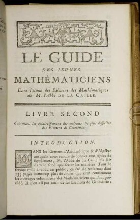 Livre Second. Contenant les éclaircissemens des endroits les plus difficiles des Elémens de Géometrie.