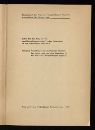 Lehrgang Grundfragen der politischen Ökonomie des Sozialismus und ihre Anwendung in der Deutschen Demokratischen Republik