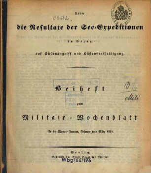 Militär-Wochenblatt. Beiheft : unabhängige Zeitschr. für d. dt. Wehrmacht. 1848