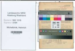Entnazifizierung Heinrich Michelbrink , geb. 29.03.1887 (Ingenieur)