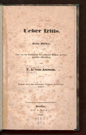 Ueber Iritis : sechs Bücher ; eine von der Gesellschaft für practische Medicin zu Paris gekrönte Abhandlung