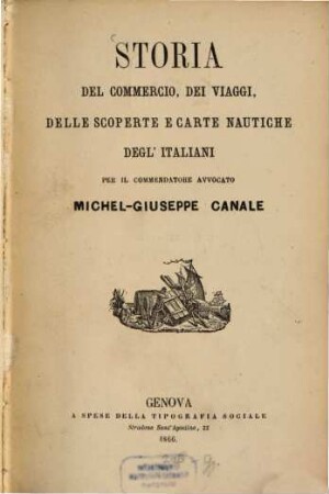 Storia del commercio, dei viaggi, delle scoperte e carte nautiche degl'Italiani