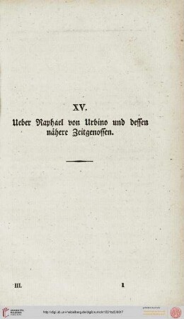 XV. Ueber Raphael von Urbino und dessen nähere Zeitgenossen.