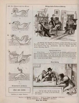 "Der Schwan und die Fliege" "Mißglückte Überraschung" "Vorsichtig"