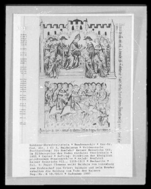 Die Romfahrt Kaiser Heinrichs VII. im Bildercyclus des Codex Balduini Trevirensis — Papst Clemens weiht Balduin von Luxemburg zum Erzbischof von Trier; Balduin und sein Bruder erhalten die Meldung vom Tode des Kaisers, Folio 1