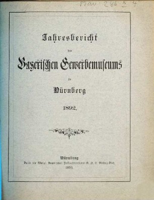 Jahresbericht des Bayerischen Gewerbemuseums zu Nürnberg. 1892