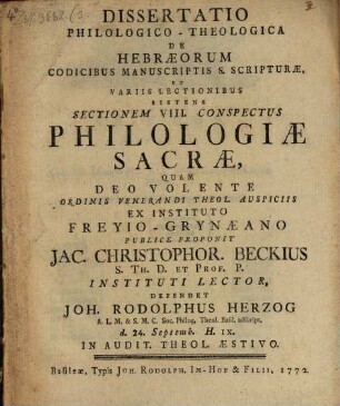 Diss. ... de Hebraeorum codicibus manuscriptis S. Scripturae, et variis lectionibus, sistens sectionem VIII. Conspectus philologiae sacrae