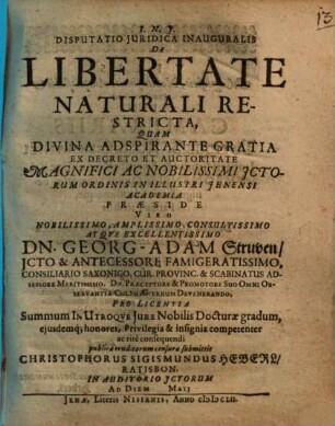 Disputatio Iuridica Inauguralis De Libertate Naturali Restrictiva