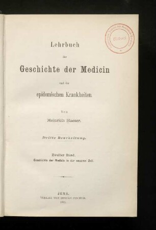 Bd. 2: Geschichte der Medicin in der neueren Zeit