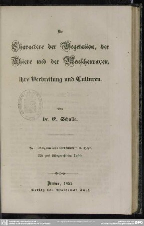 Die Charactere der Vegetation, der Thiere und der Menschenracen, ihre Verbreitung und Culturen