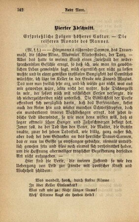 Vierter Abschnitt. Ersprießliche Folgen höherer Kultur. – Die reiferen Monate des Mannes