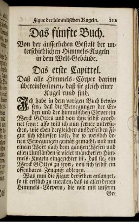Das fünfte Buch. Von der äusserlichen Gestalt der unterschiedlichen Himmels-Kugeln in dem Welt-Gebäude