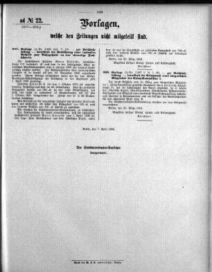 Anlage: ad No.22 (337-338.), Vorlagen, welche den Zeitungen nicht mitgeteilt sind