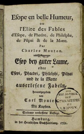 Esope en belle Humeur, ou l'Elite des Fables d'Esope, de Phèdre, de Philelphe, de Pilpai & de la Motte