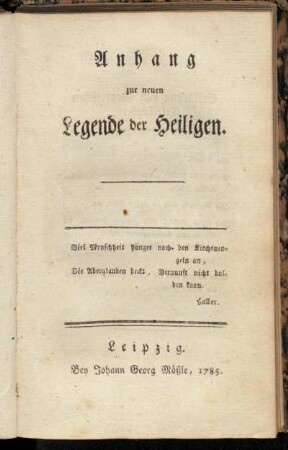 [Dritter Theil]: Anhang zur neuen Legende der Heiligen. [Dritter Theil]